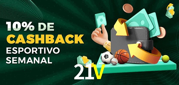 10% de bônus de cashback na 21V